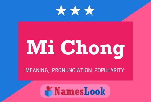 Póster del nombre Mi Chong