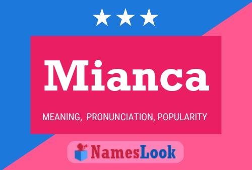 Póster del nombre Mianca