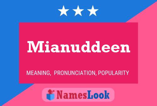 Póster del nombre Mianuddeen