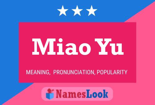 Póster del nombre Miao Yu