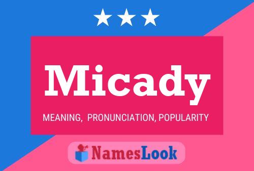 Póster del nombre Micady