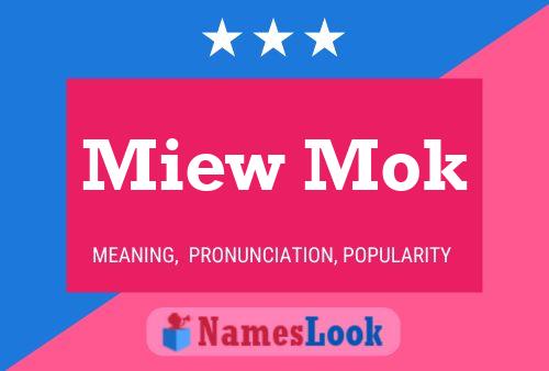 Póster del nombre Miew Mok