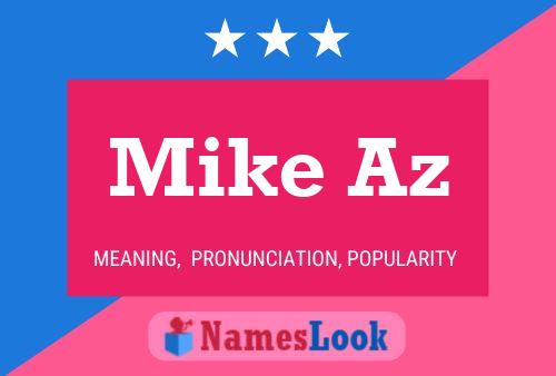 Póster del nombre Mike Az