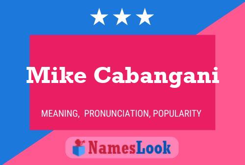 Póster del nombre Mike Cabangani