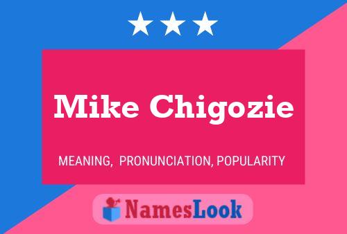 Póster del nombre Mike Chigozie