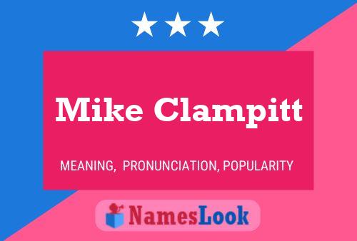 Póster del nombre Mike Clampitt