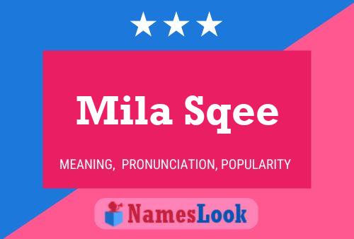 Póster del nombre Mila Sqee