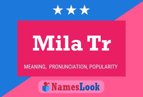 Póster del nombre Mila Tr