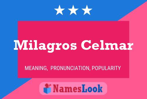 Póster del nombre Milagros Celmar