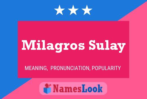 Póster del nombre Milagros Sulay