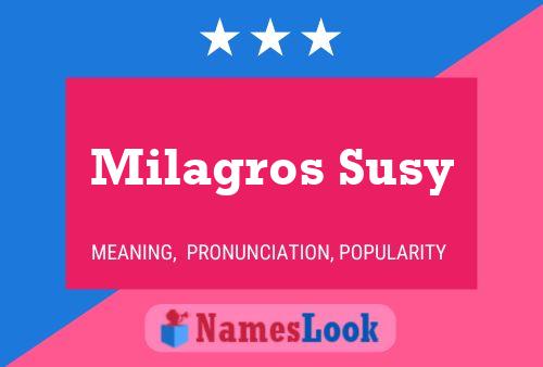 Póster del nombre Milagros Susy