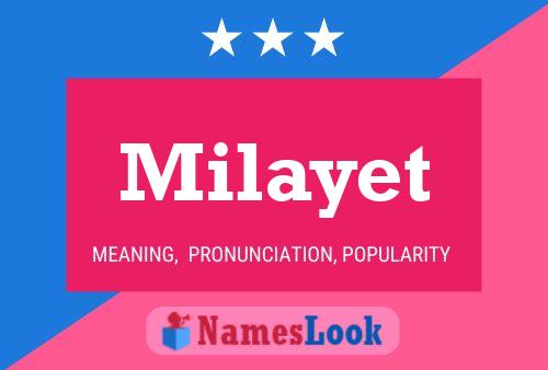 Póster del nombre Milayet