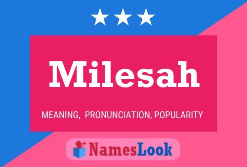 Póster del nombre Milesah