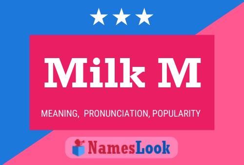 Póster del nombre Milk M