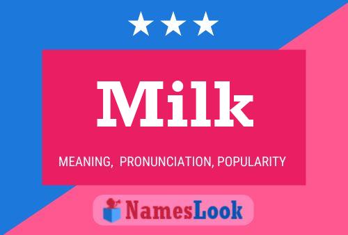 Póster del nombre Milk