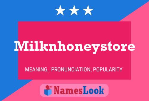 Póster del nombre Milknhoneystore