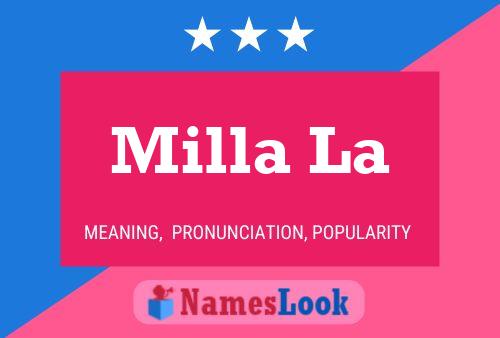 Póster del nombre Milla La