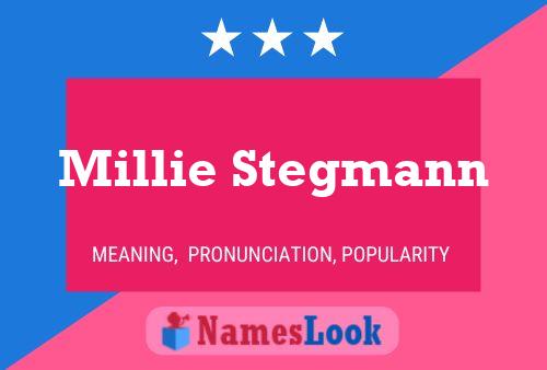 Póster del nombre Millie Stegmann