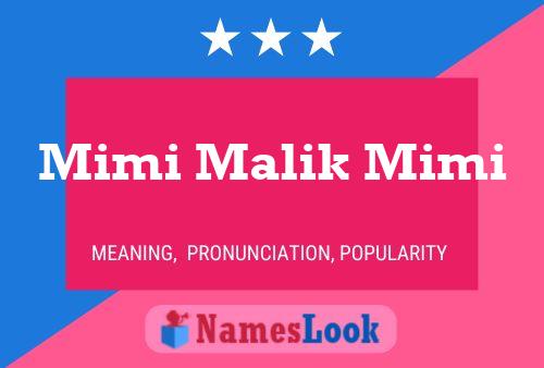 Póster del nombre Mimi Malik Mimi