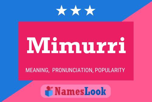 Póster del nombre Mimurri