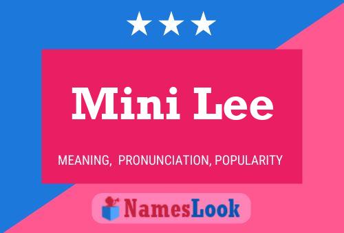 Póster del nombre Mini Lee