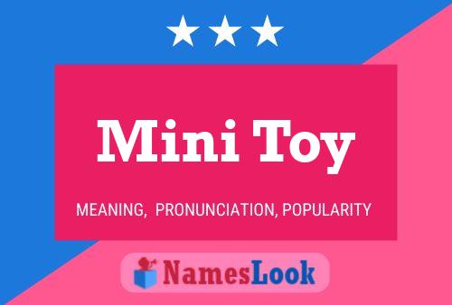 Póster del nombre Mini Toy