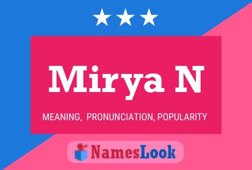 Póster del nombre Mirya N