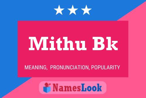 Póster del nombre Mithu Bk