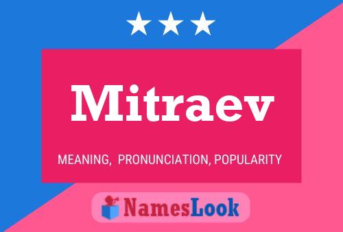 Póster del nombre Mitraev