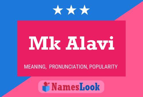 Póster del nombre Mk Alavi