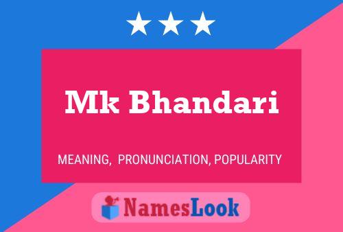 Póster del nombre Mk Bhandari