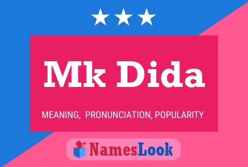 Póster del nombre Mk Dida