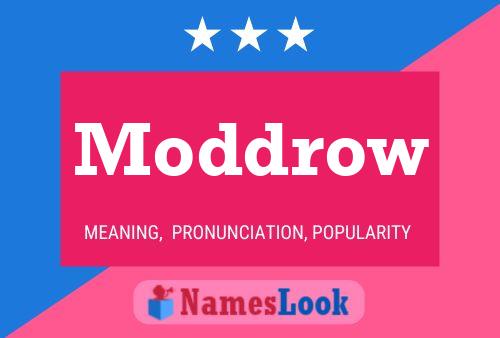 Póster del nombre Moddrow