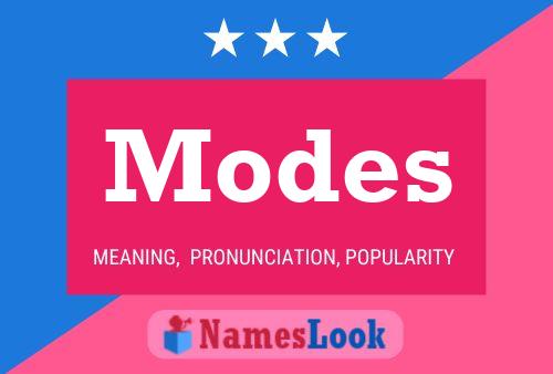 Póster del nombre Modes