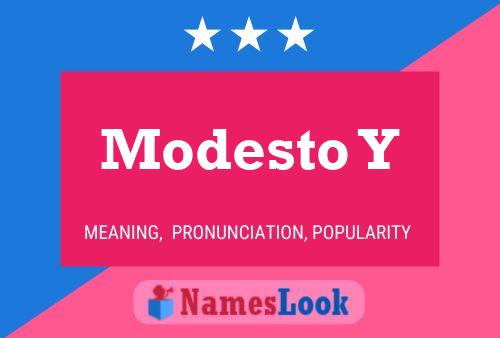 Póster del nombre Modesto Y