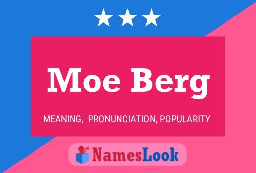 Póster del nombre Moe Berg