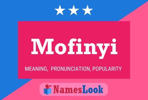 Póster del nombre Mofinyi