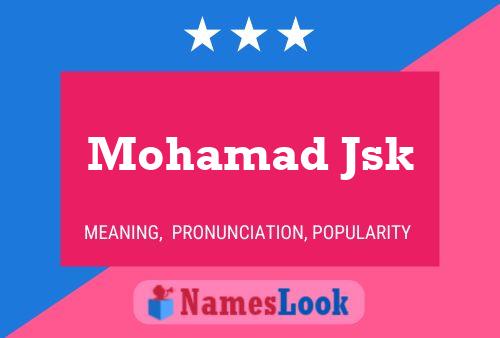 Póster del nombre Mohamad Jsk