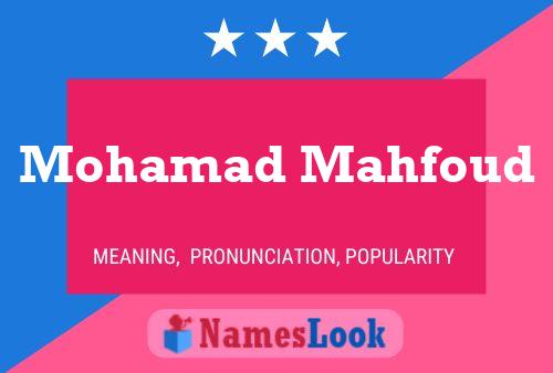 Póster del nombre Mohamad Mahfoud