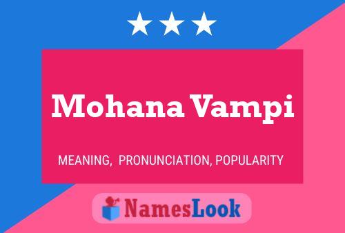 Póster del nombre Mohana Vampi