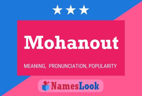 Póster del nombre Mohanout