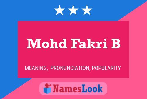 Póster del nombre Mohd Fakri B