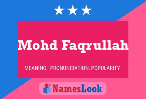 Póster del nombre Mohd Faqrullah