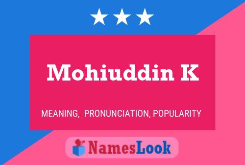 Póster del nombre Mohiuddin K