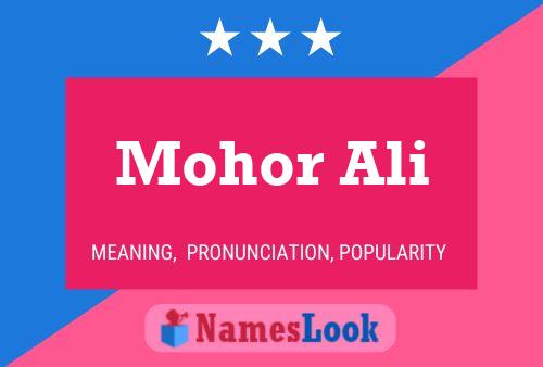 Póster del nombre Mohor Ali