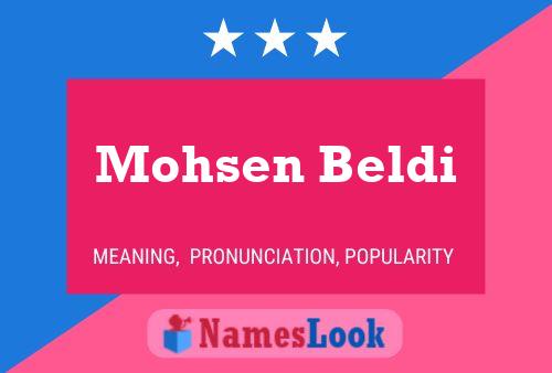 Póster del nombre Mohsen Beldi