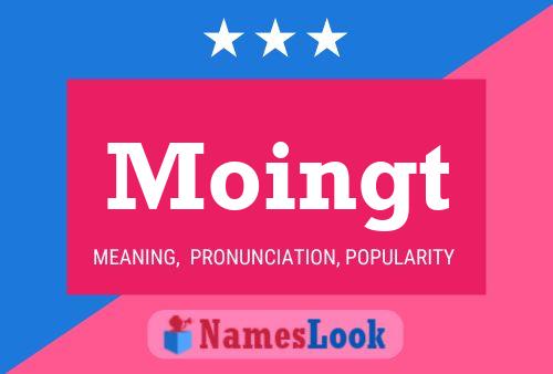 Póster del nombre Moingt