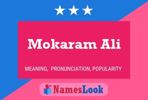 Póster del nombre Mokaram Ali