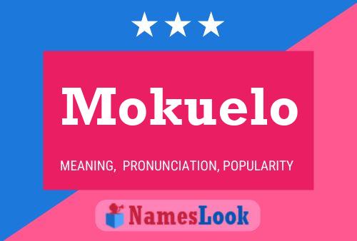 Póster del nombre Mokuelo