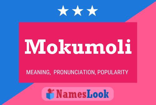 Póster del nombre Mokumoli